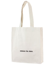 Embrace the Chaos Tote Bag
